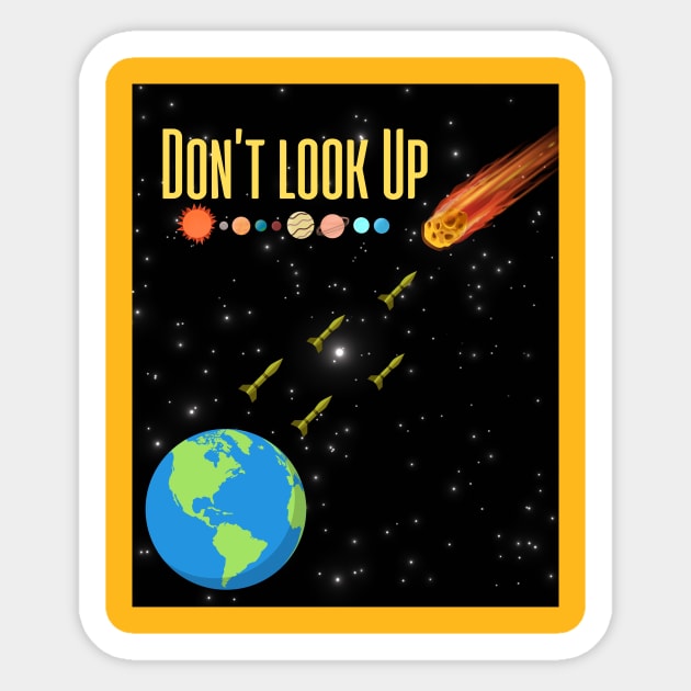 Don’t look up Sticker by Benjamin Customs